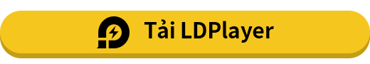 Tải LDPlayer Trên PC