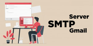 Hướng dẫn cài đặt SMTP Gmail và cách cấu hình SMTP Gmail để gửi thư miễn phí 2021